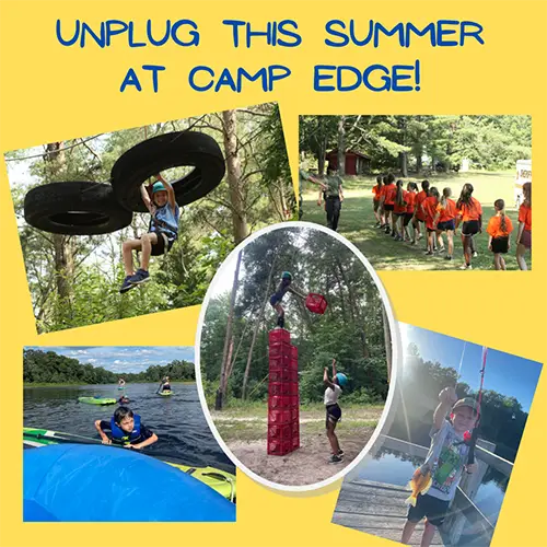 Unplug this summer at Camp Edge!